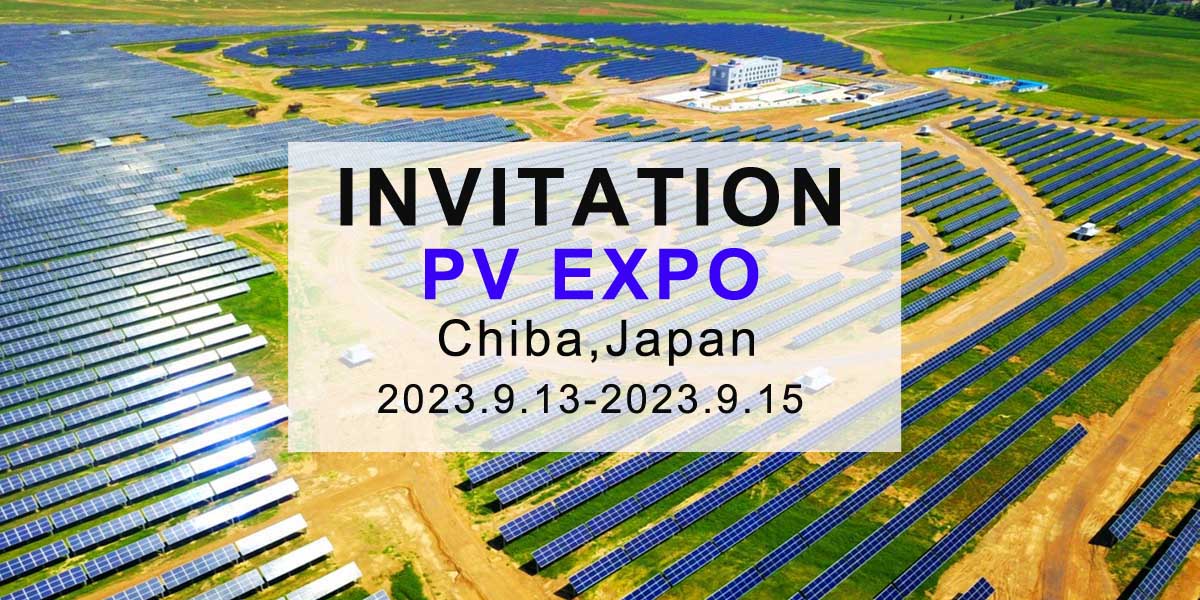 INVITATION OF PV EXPO AT BOOTH E14-24 HALL 6